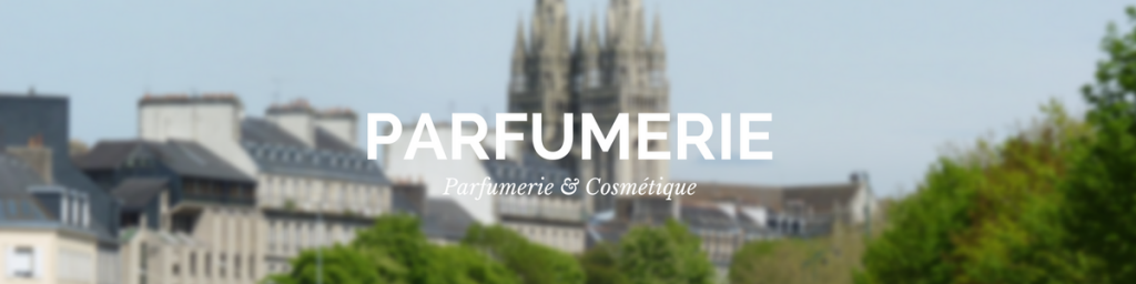 parfumerie cosmetique à quimper